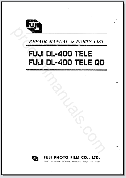 Fuji DL-400 Tele, DL-400 Tele GD (+New Versions) Service Manual & Parts List