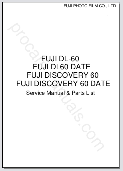 Fuji DL-60, DL-60 Date, Discovery 60, Discovery 60 Date Repair Manual & Parts List