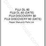 Fuji DL-80, DL-80 Date, Discovery 80, Discovery 80 Date Repair Manual & Parts List