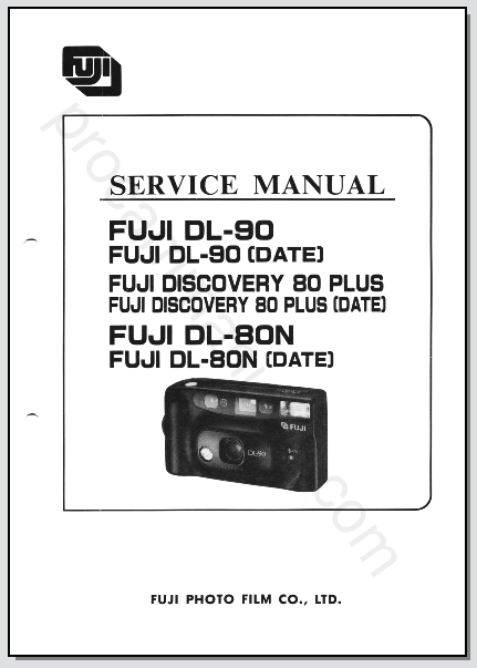 Fuji DL-90, DL-90 (Date), Discovery 80 Plus, Discovery 80 Plus (Date), DL-80N, DL-80N (Date) Service Manual & Parts List