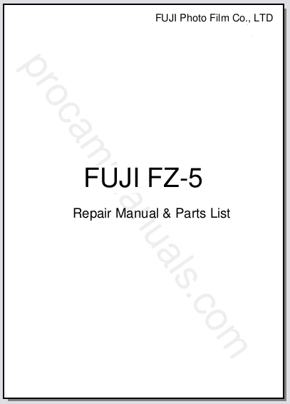 Fuji FZ-5 Repair Manual & Parts List