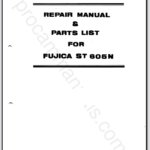 Fuji Fujica ST 605N Repair Manual & Parts List
