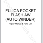 Pocket Fujica Flash AW (Auto Winder) Repair Manual & Parts List
